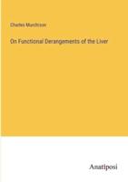 On Functional Derangements of the Liver