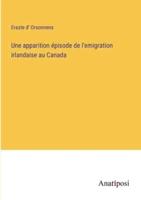Une Apparition Épisode De L'emigration Irlandaise Au Canada
