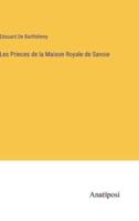Les Princes De La Maison Royale De Savoie