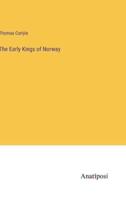 The Early Kings of Norway