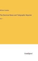 The Electrical News and Telegraphic Reporter