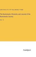 The Numismatic Chronicle, and Journal of the Numismatic Society