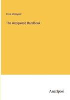 The Wedgwood Handbook