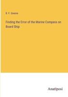 Finding the Error of the Marine Compass on Board Ship