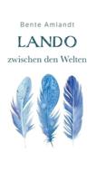 Lando Zwischen Den Welten (Hardcover)