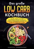 Das Große Low Carb Kochbuch