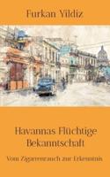 Havannas Flüchtige Bekanntschaft