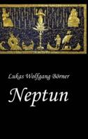 Neptun - Das Verbotene Epos Der Sumerer