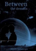 Between the Demons