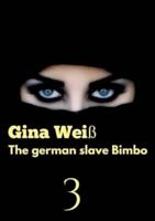 The German Slave Bimbo 3