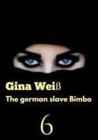 The German Slave Bimbo 6