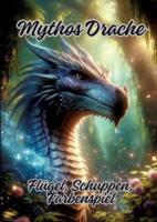 Mythos Drache