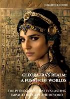 Cleopatra's Realm