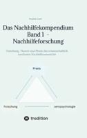 Das Nachhilfekompendium Band 1 - Nachhilfeforschung