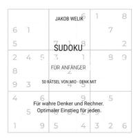 Sudoku Für Anfänger - 50 Rätsel Von Mio - Denk Mit