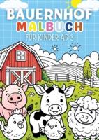 Bauernhof Malbuch Für Kinder Ab 3 Jahre ● Kinderbuch