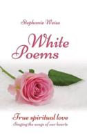 White Poems