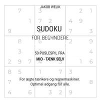 Sudoku for Begyndere - 50 Puslespil Fra Mio - Tænk Selv