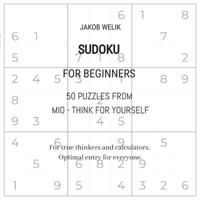 Sudoku for Beginners - 50 Puzzles from Mio - Think for Yourself