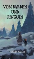 Vom Barden Und Pinguin
