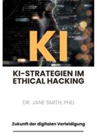 KI-Strategien Im Ethical Hacking