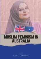 Faith and Feminism - Australian Muslims