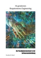 AI-Gestütztes Requirements Engineering