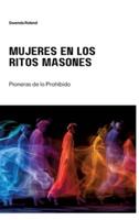 Mujeres En Los Ritos Masones