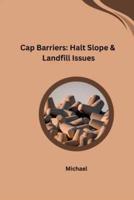 Cap Barriers
