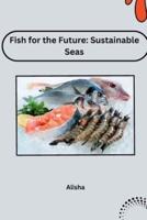 Fish for the Future