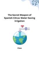 Class:The Secret Weapon of Spanish Citr