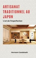 Artisanat Traditionnel Au Japon