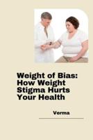 Weight of Bias