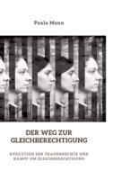 Der Weg Zur Gleichberechtigung