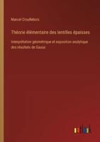 Théorie Élémentaire Des Lentilles Épaisses