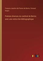 Poésies Diverses Du Cardinal De Bernis