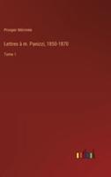 Lettres À M. Panizzi, 1850-1870