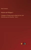 Histoire De Philippe II
