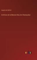 Archives De La Maison-Dieu De Chateaudun