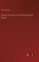 Discours De La Prise Des Ville & Chasteau De Beaune