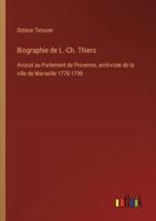 Biographie De L.-Ch. Thiers