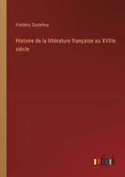 Histoire De La Littérature Française Au XVIIIe Siècle