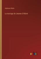 Le Mariage De Jeanne d'Albret