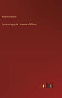 Le Mariage De Jeanne d'Albret