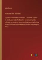 Histoire Des Druides