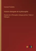 Histoire Dialoguée De La Philosophie