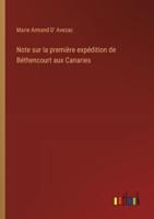 Note Sur La Première Expédition De Béthencourt Aux Canaries