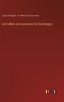 Les Nobles De La Province De Champagne