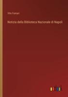 Notizia Della Biblioteca Nazionale Di Napoli