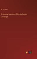 A Concise Grammar of the Malagasy Language